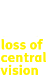 loss of central vision